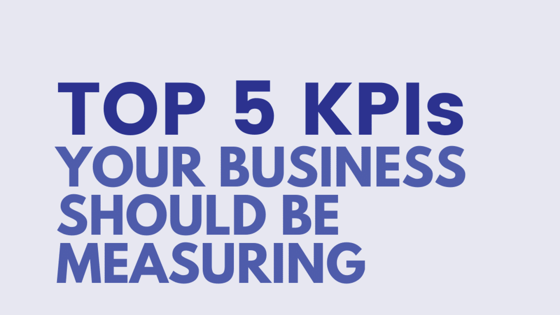 Top 5 KPIs
